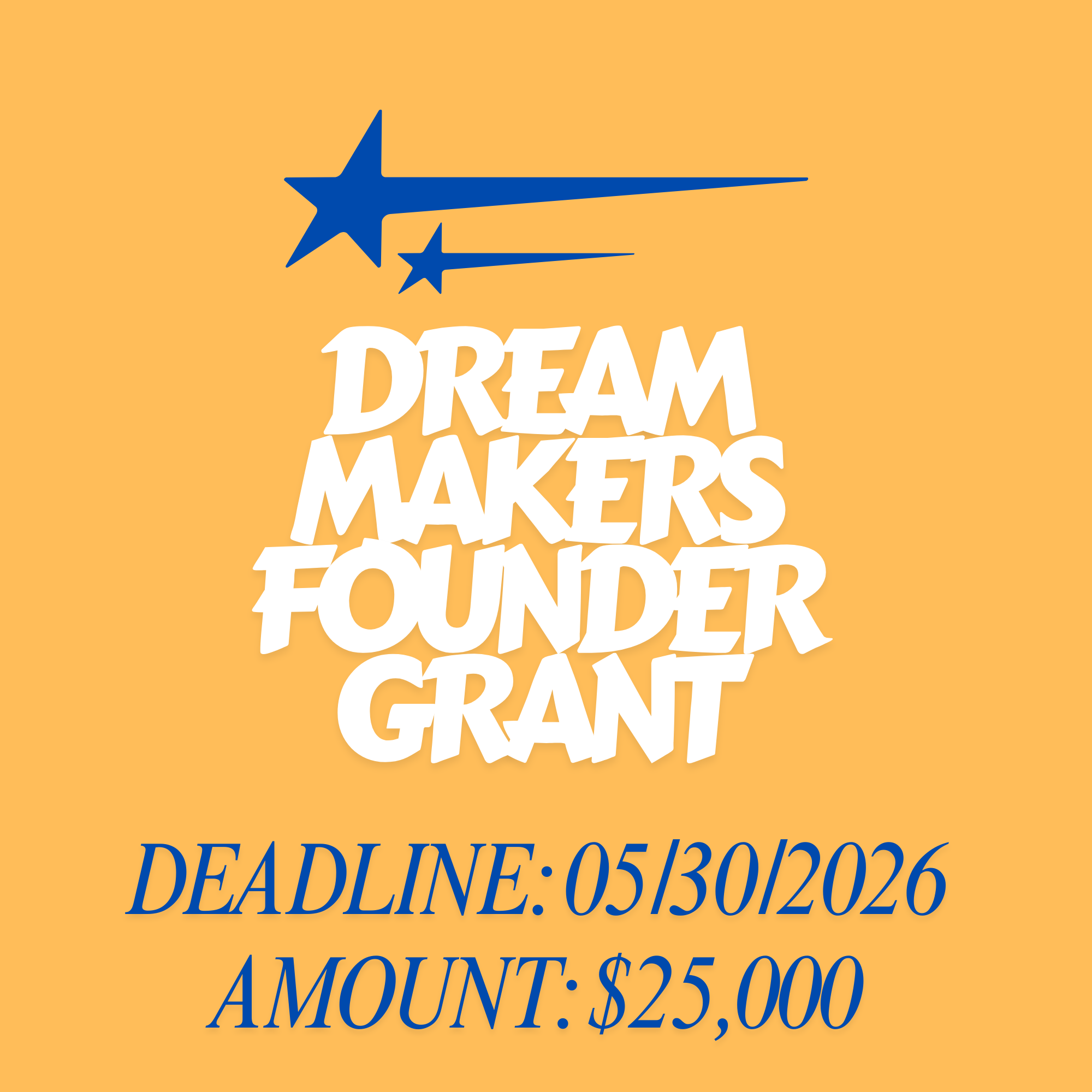 Dream Makers Founder Grant